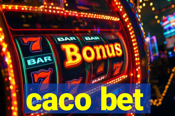 caco bet